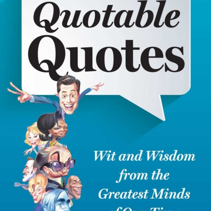 Quotable Quotes