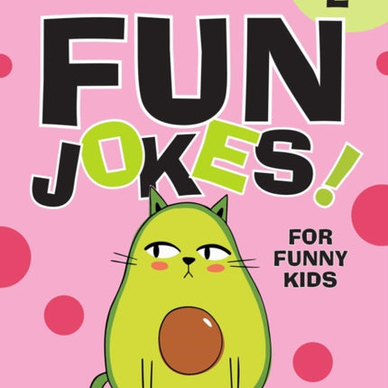 Reader's Digest Fun Jokes for Funny Kids Vol. 2