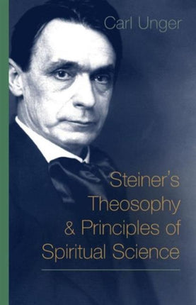 Steiner's Theosophy and Principles of Spiritual