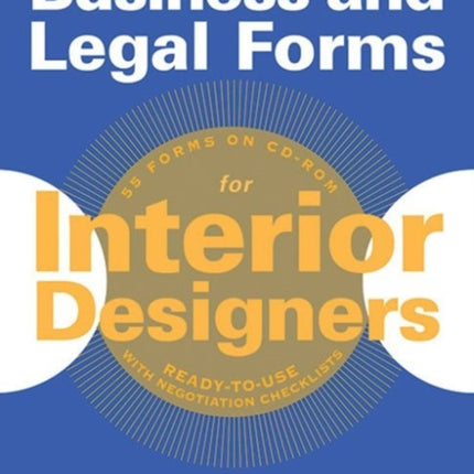 Business and Legal Forms for Interior Designers, Second Edition