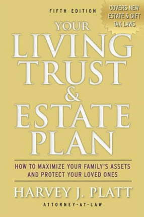 Your Living Trust & Estate Plan: How to Maximize