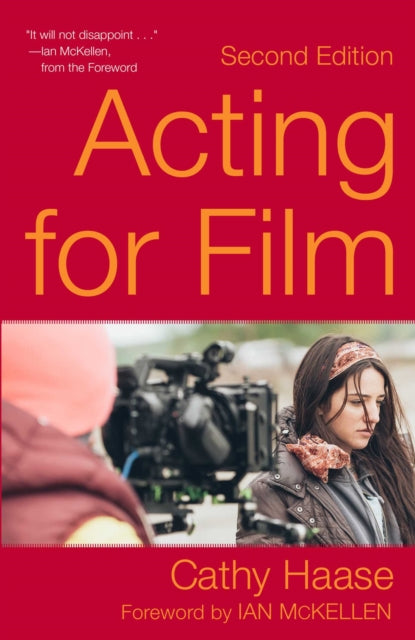 Acting for Film Second Edition