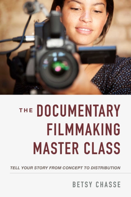 The Documentary Filmmaking Master Class