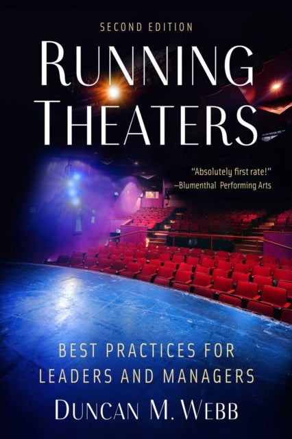 Running Theaters, Second Edition: Best Practices