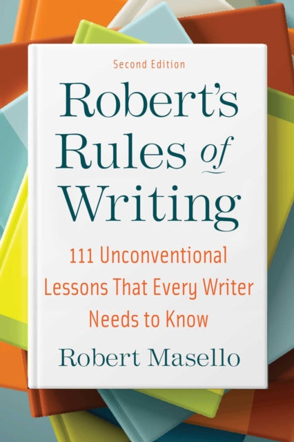 Roberts Rules of Writing Second Edition