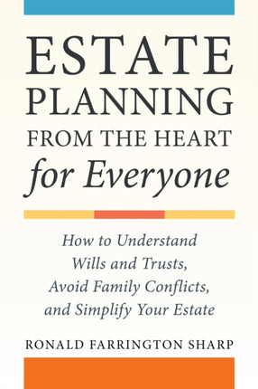 Estate Planning from the Heart for Everyone