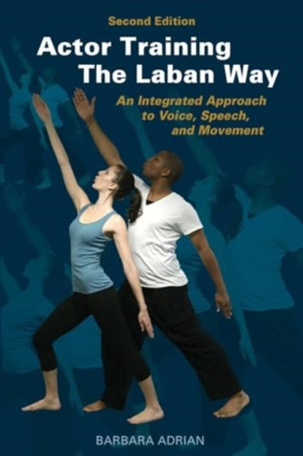 Actor Training the Laban Way Second Edition