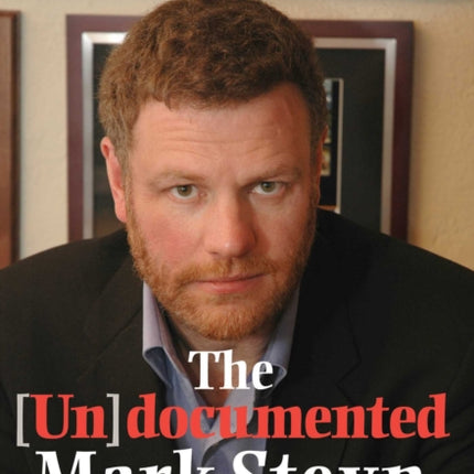 The Undocumented Mark Steyn Dont Say You Werent Warned