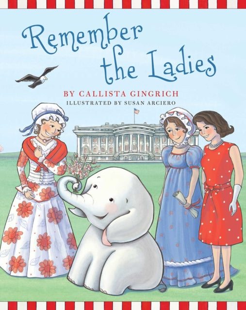 Remember the Ladies Volume 7 Ellis the Elephant