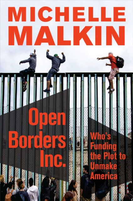 Open Borders Inc Whos Funding Americas Destruction