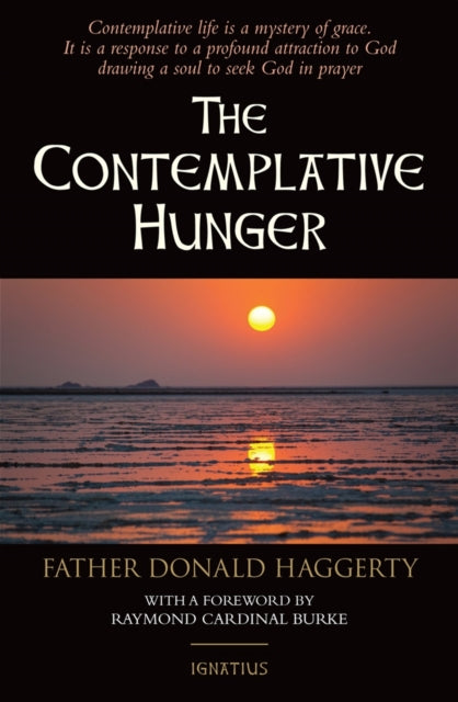 The Contemplative Hunger