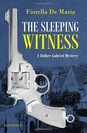 The Sleeping Witness: A Father Gabriel Mystery