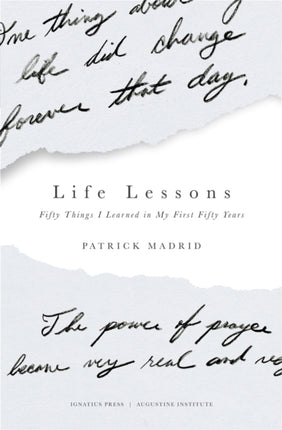 Life Lessons: Fifty Things I Learned in My First Fifty Years