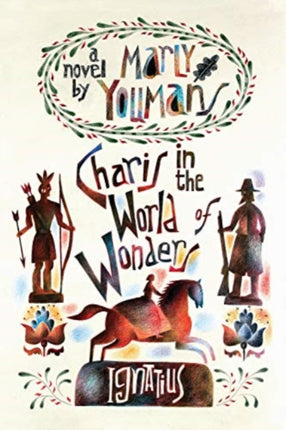 Charis in the World of Wonders: A Novel Set in