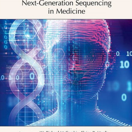 Next-Generation Sequencing in Medicine