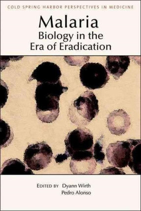 Malaria Biology in the Era of Eradication Cold