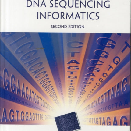 Next-Generation DNA Sequencing Informatics, Second Edition