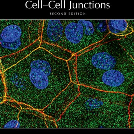 Cell-Cell Junctions, Second Edition