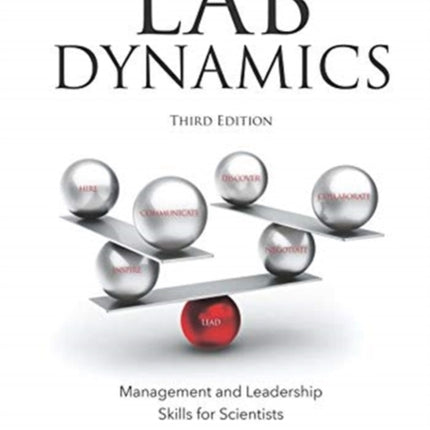 Lab Dynamics: Management and Leadership Skills