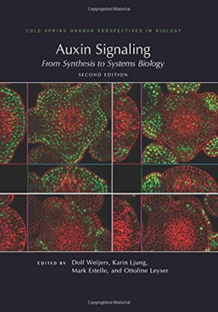 Auxin Signaling: From Synthesis to Systems