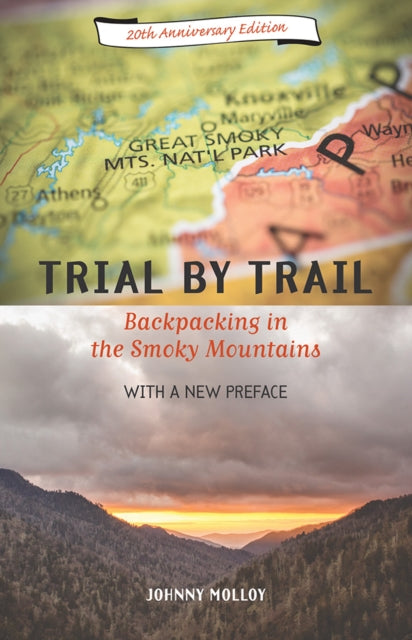 Trial by Trail: Backpacking in the Smoky