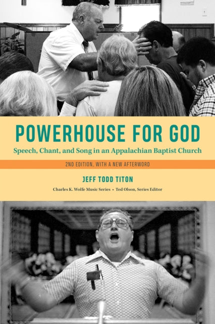 Powerhouse for God: Speech, Chant, and Song in an