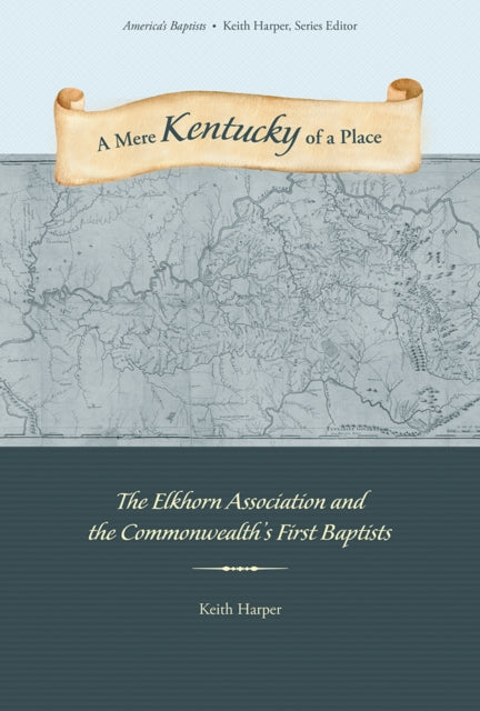 A Mere Kentucky of a Place: The Elkhorn