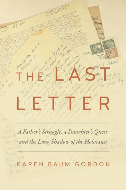 The Last Letter: A Father's Struggle, a