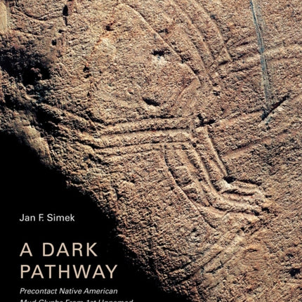 A Dark Pathway: Precontact Native American Mud