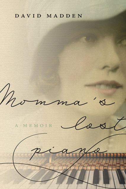 Momma's Lost Piano: A Memoir