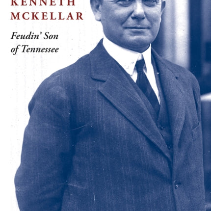Senator Kenneth McKellar