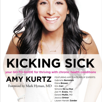 Kicking Sick: Your Go-to Guide for Thriving with Chronic Health Conditions