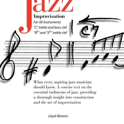 The Art of Jazz Improvisation: For All Instruments