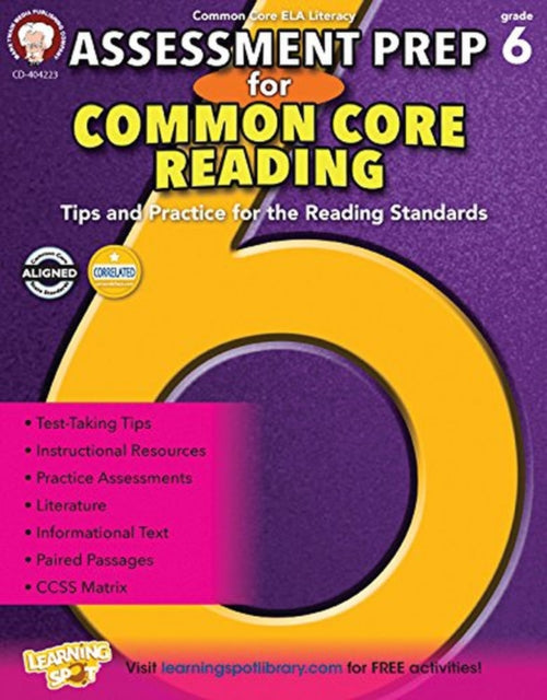 Assessment Prep for Common Core Reading, Grade 6