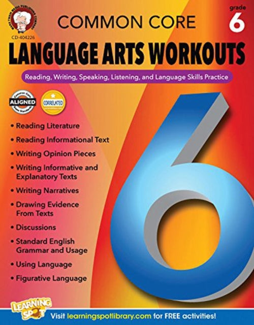 Common Core Language Arts Workouts, Grade 6: