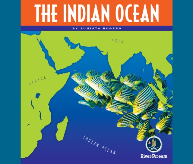 Oceans of the World: The Indian Ocean