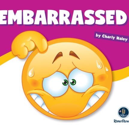 Learning about Emotions: Embarrassed