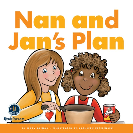 Rhyming Word Families: Nan and Jan's Plan