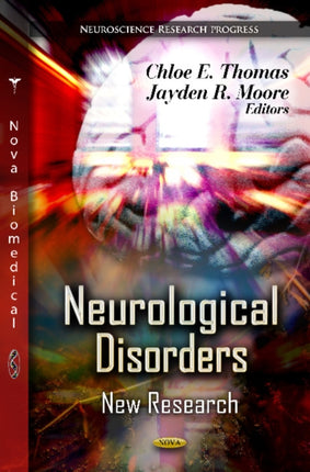 Neurological Disorders: New Research