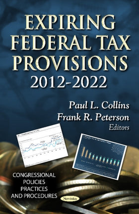 Expiring Federal Tax Provisions 2012-2022