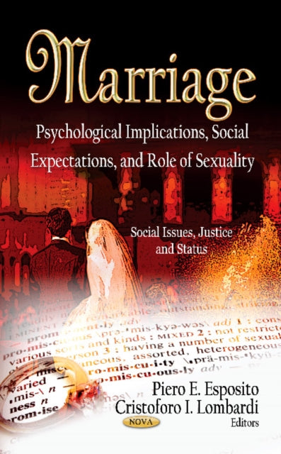 Marriage: Psychological Implications, Social Expectations & Role of Sexuality