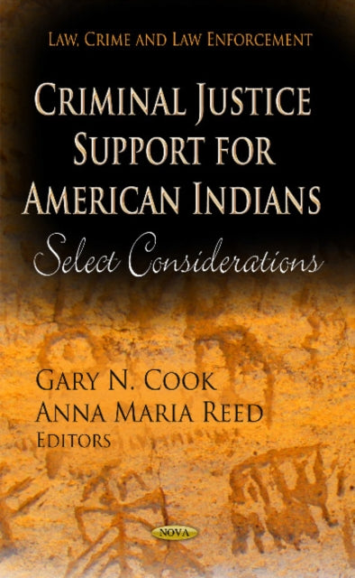 Criminal Justice Support for American Indians: Select Considerations