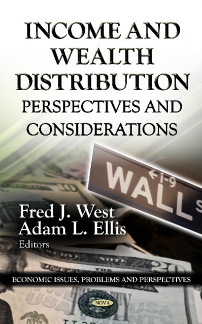 Income & Wealth Distribution: Perspectives & Considerations