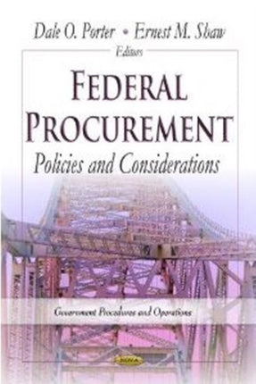 Federal Procurement: Policies & Considerations