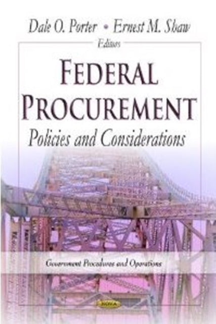 Federal Procurement: Policies & Considerations