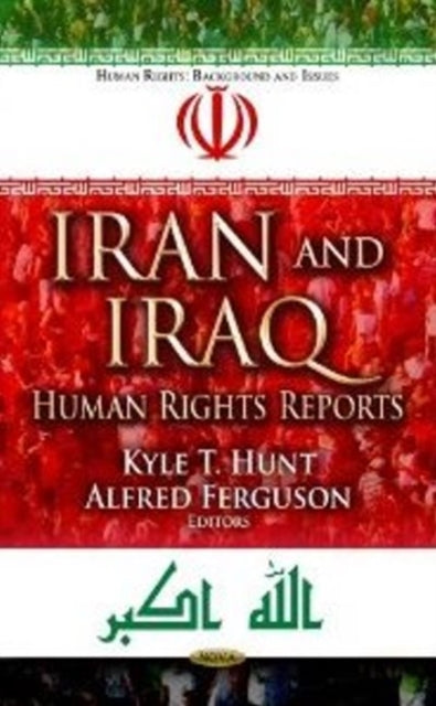 Iran & Iraq: Human Rights Reports