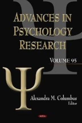 Advances in Psychology Research: Volume 95