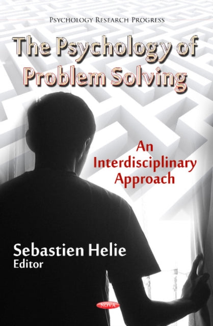 Psychology of Problem Solving: An
