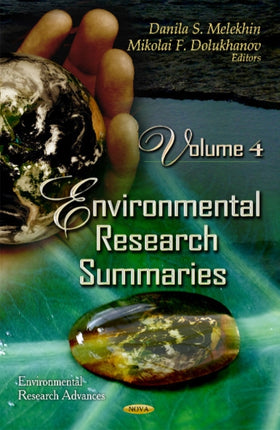 Environmental Research Summaries: Volume 4