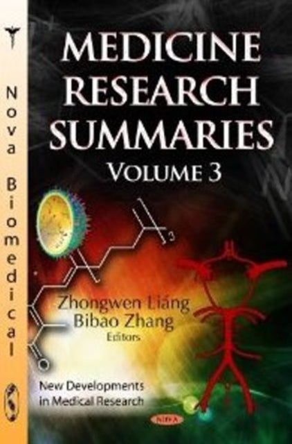 Medicine Research Summaries: Volume 3